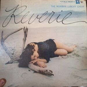 Reverie: The Norman Luboff Choir